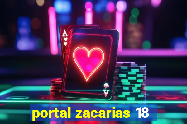 portal zacarias 18